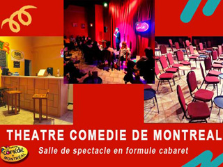 Le Théâtre La Comédie de Montréal - Montréal