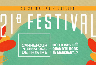 Le Carrefour international de Théâtre