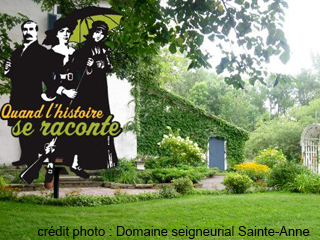 Domaine seigneurial Sainte-Anne - Mauricie