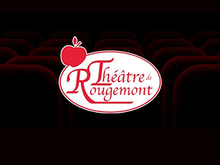Théâtre de Rougemont - Montérégie